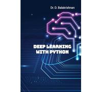 Deep Learning with Python: Step by Step Tutorials