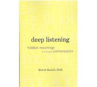 Deep Listening Robert Haskell (Auteur)