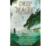Deep Magic Volume Ii