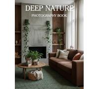 Deep Nature: Nature-Driven Interiors in Forest Green and Warm Brown Textures