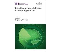 Deep Neural Network Design For Radar Applications