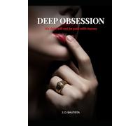 Deep Obsession: His debt will not be paid with money