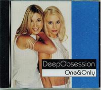 Deep Obsession - One & Only