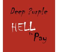 Deep Purple - All Time in The World/Hell to Pay