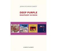 Deep Purple: Rhapsody in rock