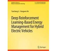 Deep Reinforcement Learning-Based Energy Management For Hybrid Electric Vehicles