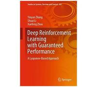 Deep Reinforcement Learning With Guaranteed Performance