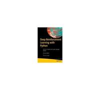Deep Reinforcement Learning With Python