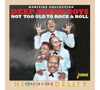 Deep River Boys - Not Too Old to Rock & Roll [Import]