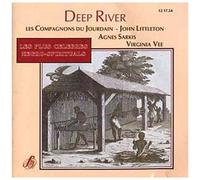 Deep River : Les Plus Celebres Negro Spirituals