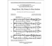 Deep River, My Home Is Over Jordan - PART