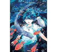 Deep Sea Aquarium Magmell – Tome 1 – Vega