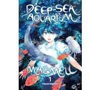 Deep-Sea Aquarium Magmell, Vol. 1