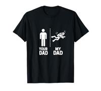 Deep Sea Diver Your My Cool Dad vs Yours Humour drôle T-Shirt