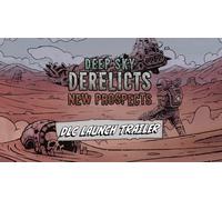 Deep Sky Derelicts New Prospects (DLC)