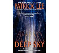 Deep Sky: The Electrifying Breach Trilogy Finale - A Travis Chase Espionage Thriller