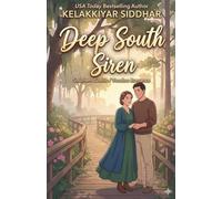 Deep South Siren: A Southern Gothic Voodoo Romance