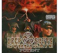 Deep South Syndicate - Potent (UK Import)