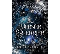 Deep Space Tales : Le Dernier Guerrier