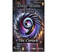 Deep State Nine, The Cipher - Napalmjax - D.A. Springer - ebook (ePub) - Livre