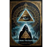 Deep State: The Soul's Pact