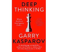 Deep Thinking: Where Machine Intelligence Ends and Human Creativity Begins