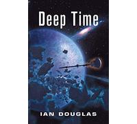 Ian Douglas – Deep Time – Broché