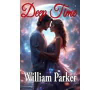 Deep Time: A Love Story