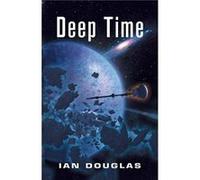 Deep Time by Ian Douglas Paperback Book Ian Douglas (Auteur)