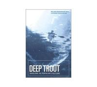 Deep Trout