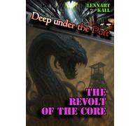 Deep under the Pott: The Revolt of the Core