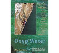 Deep Water: Rockfax Guidebook to Deep Water Soloing