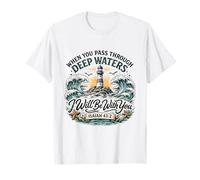 Deep Waters Isaiah 43 Phare avec Verset de la Bible T-Shirt