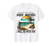 Deep Waters Isaiah 43 Verset de la Bible Foi chrétienne Coucher de Soleil T-Shirt