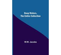 Deep Waters, The Entire Collection