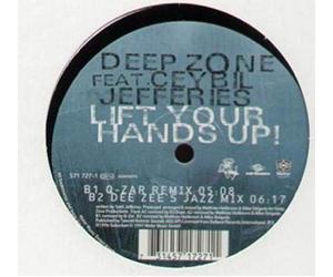Deep Zone Feat.Ceyb - Lift Your Hands Up! [Vinyl Maxi-Single]