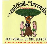 Deep Zone feat. Ceybil Jefferi – Lift Your Hands Up! – CD