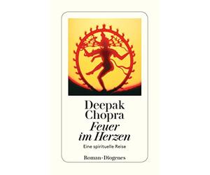 Deepak Chopra Ingrid Fischer-S Feuer im Herzen: Eine spirituelle Reise (Poche)