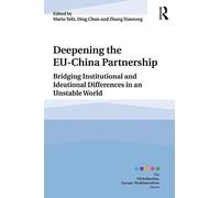 Deepening The Eu-China Partnership