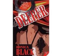 Deeper by Ronica Black Ronica Black (Auteur)