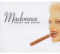 Deeper & Deeper (Remixes) by Madonna (1999-07-27)