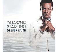 Duawne Starling – Deeper Faith – CD