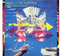 Deeper in The Dreamtime (US [Import]