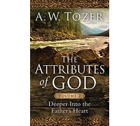 Deeper into the Father's Heart: Deeper into the Father's Heart