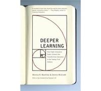 Deeper Learning Monica Martinez Dennis McGrath (Auteur)