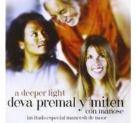 Deeper Light by DEVA PREMAL (2013-07-23)