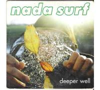 Nada Surf – Deeper Well – Elektra