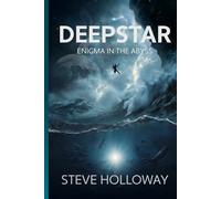 DEEPSTAR: Enigma in the Abyss