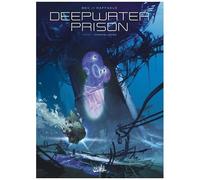 Christophe Bec – Deepwater Prison – Tome 1 : Constellation – Cartonné