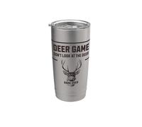 Deer Game Don't Look At The Deer Funny Hunter Humour Gobelet isotherme en acier inoxydable double paroi